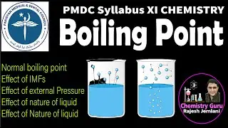 Boiling point | definition | Concept | Factors affecting | Variation with height &external pressure