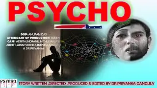 PSYCHO  I PSYCHOLOGICAL THRILLER I BLUE VENOM PRODUCTION I SHORT FILM I #VIRAL #TRENDING #SUSPENSE