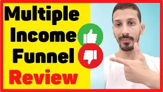 Multiple Income Funnel Review 2023