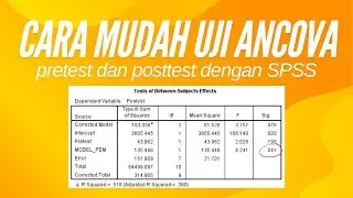 How to Test Ancova Pretest and Posttest with SPSS