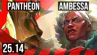 PANTHEON vs AMBESSA (TOP) | 6/1/3, Dominating | KR Diamond | 25.14
