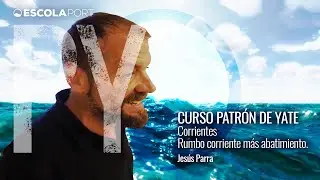 Curso Patrón de Yate -  Rumbo corriente más abatimiento -  Escola Port