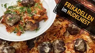 FRIKADELLEN im NUDELNEST unter der GLOCKE - SCHNELLES Nudel REZEPT. #17