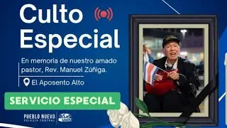 Homenaje por la partida del Rvdo. Manuel Zúñiga 2025 (Servicio Especial)