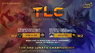 🛑 TLC Regular Matches | TL Championship | Tom and Lunatic