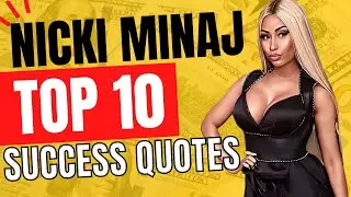 Top 10 Nicki Minaj success Quotes #nickiminaj #rapfacts #nickiminajfans