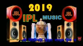 2019 ipl music...