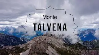 MONTE TALVENA (m. 2.546) | Dolomiti Bellunesi