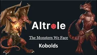 The Kobold - The Monsters We Face in D&D