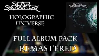 Scar Symmetry - Holographic Universe Full Album Pack REMASTERED for Clone Hero [Full Difficulty]