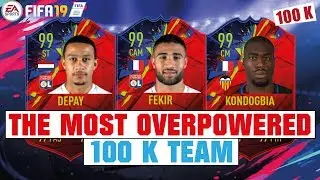 MOST OP TEAM FOR 100 K🔥😱 | FIFA 19 BEST OP HYBRID TEAM