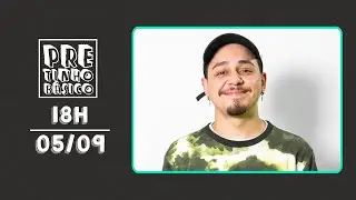 PRETINHO BÁSICO 18H AO VIVO | ATL TV | 05/09