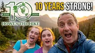 10 лет волшебству походов | Компания Howe's The Hike отмечает юбилей