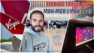 Florida Travel Day | Virgin | Manchester - Orlando - Stella Nova Resort | May 2025
