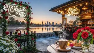 A quiet beginning, coffee in hand — morning instrumental cafe music | Olyra