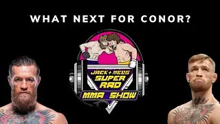 Conor McGregor's Next Fight?