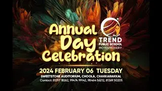 #trend #public #school #MOWANCHERY #annualday #celebration #kannur #kerala #2024