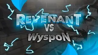 RevenanT V/S WyspoN l Operation7 LA