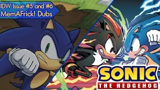 (IDW) Sonic //Comic Dub// Issue #5 and #6