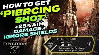 How to get 'Piercing Shot' Pictos (Location Guide) | Clair Obscur: Expedition 33