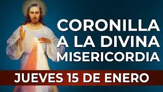 Coronilla a la Divina Misericordia - Jueves 15 de Enero #divinamisericordia #coronilla
