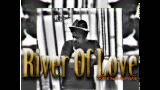 Noble Da Genius-River Of Love Noble Verse