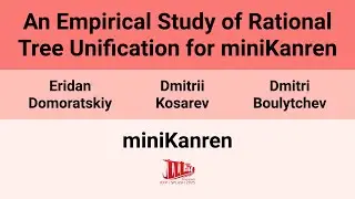 [miniKanren'25] An Empirical Study of Rational Tree Unification for miniKanren