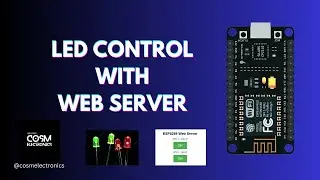 LEDs Control with Web Server using NodeMCU/ ESP8266 💡 #cosmelectronics #nodemcuesp8266 #electronics