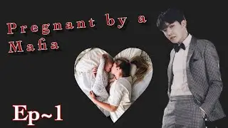 [Jhope ff] Pregnant by a Mafia~ Ep1