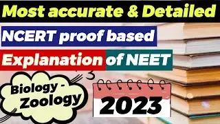 Most accurate NCERT proof based Explanation of NEET - 2023 paper by Divyang Sir| Zoology (G4)