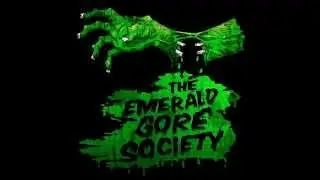 Emerald Gore Society Theme Teaser
