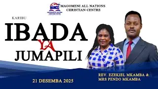 KARIBU IBADA YA TATU JUMAPILI |  MANCC |21/12/ 2025