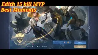 Edith MVP Best Moments | Akhir Season