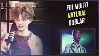 JUDE FONTENELLE conta como foi DUBLAR o CARL em SEX EDUCATION