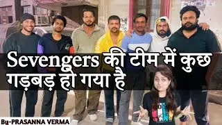 What happened to Sevengers Team | Sevengers की टीम में कुछ गड़बड़ हो गया है #sevengers @prasannashorts