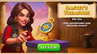New Adventure is LIVE! 😍 | Bastet&rsquo;s Treasure Event- Day 4 /@township_dk