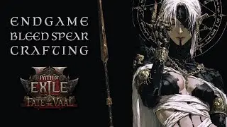 Endgame Bleed Spear Crafting Guide - Path of Exile 2 [0.4] Last of the Druids