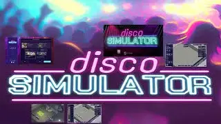Disco Simulator Prologue Gameplay