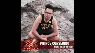 Prince Consebido - More Than Words - X-Factor PMO Season 1 Top 12 (Year You Were Born)