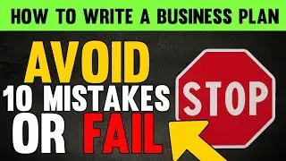 10 Mistakes to Avoid when Writing a Business Plan