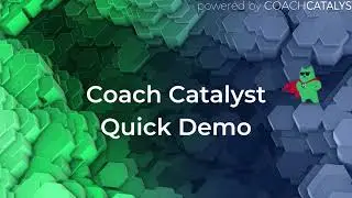 Coach Catalyst 12/23 Quick Demo