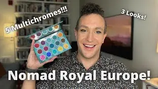 New!! Nomad Cosmetics Royal Europe Palette! | Swatches and 3 Looks