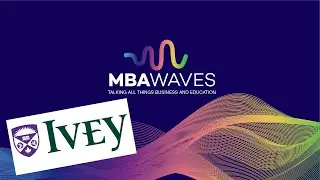 What the Case Method Really Teaches You at Ivey Business School (Episode 63)