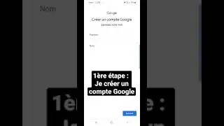 #1 Cr&eacute;er un compte Google
