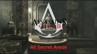 All secret areas in the AC2 tombs
