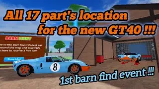 Roblox Dealership Tycoon | All 17 part's location for the 1st barn find event in DT !!!
