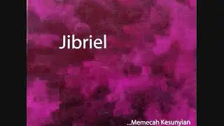 JIBRIEL - 07. Selalu Untuk Selamanya
