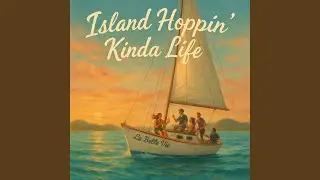 Island Hoppin&rsquo; Kinda Life