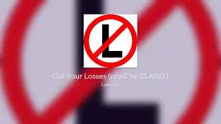Lehman - Cut Your Losses (prod. by CLASSY)