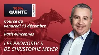 Pronostics Quinté PMU - 100% Quinté du Vendredi 13 décembre à Paris-Vincennes